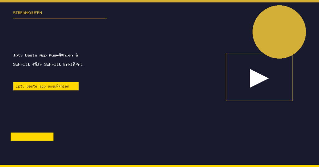 Iptv Beste App Auswählen StreamKaufen